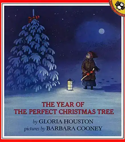 The Year of the Perfect Christmas Tree: An Appalachian Story (Picture Puffin Books)