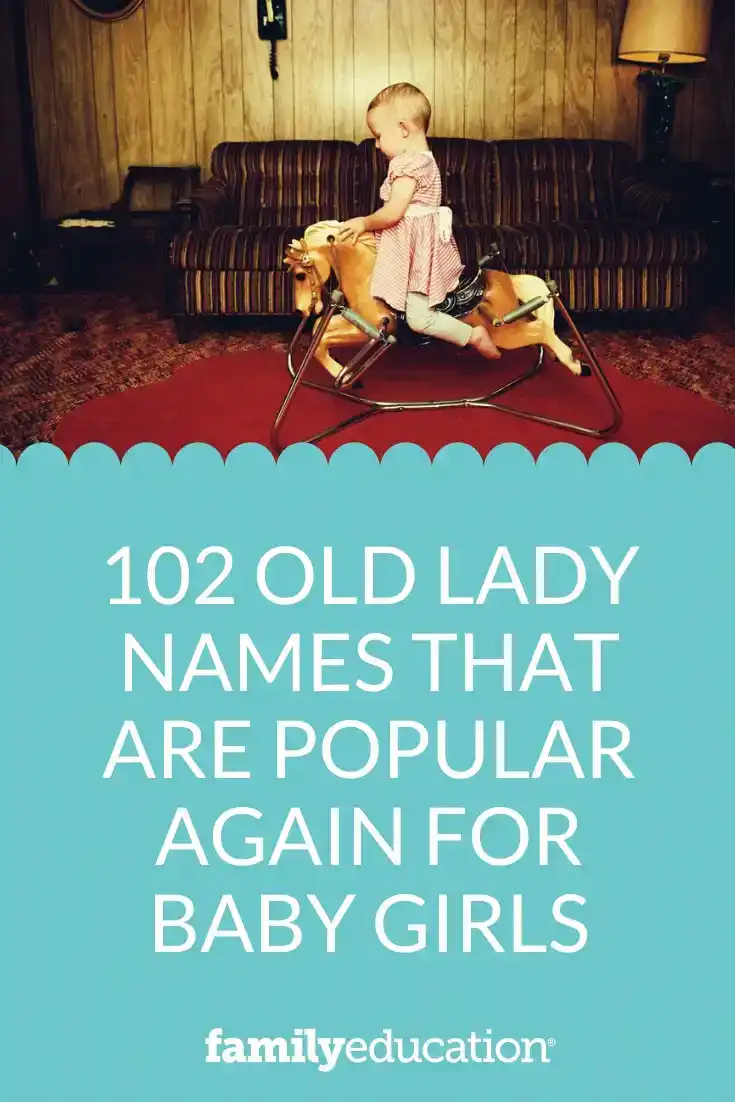 102 Old Lady Names That Are Popular Again for Baby Girls