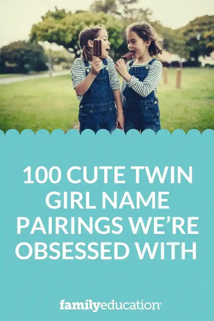 100 Cute Twin Girl Name Pairings We’re Obsessed With