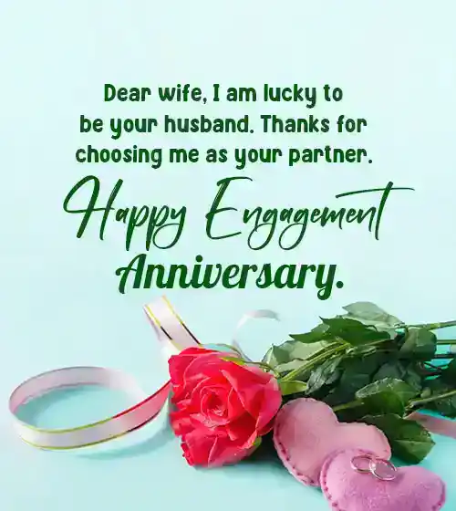 happy engagement anniversary wishes to wife