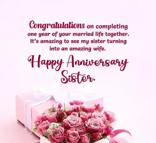 1st wedding anniversary wishes to sister