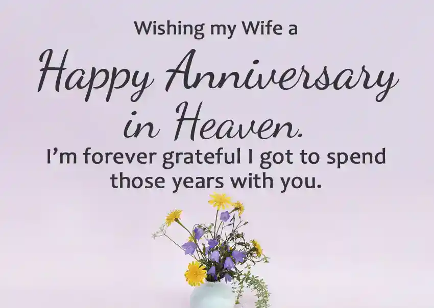 Happy Anniversary to My Wife in Heaven