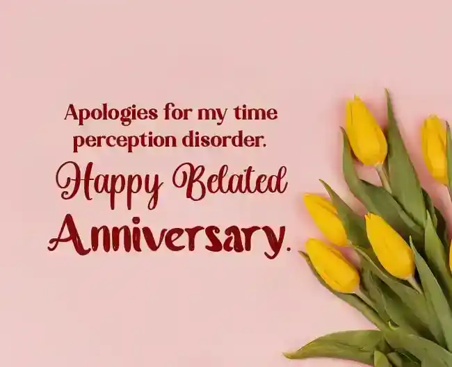 belated anniversary messages
