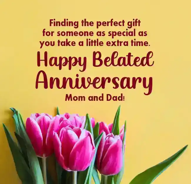 belated anniversary wishes for mom and dad
