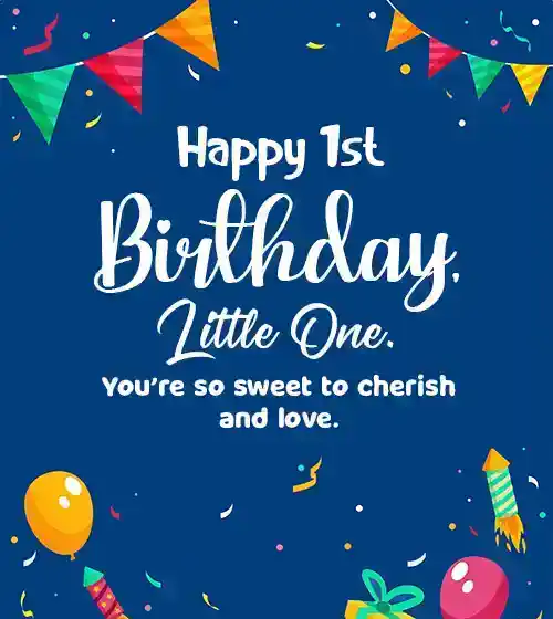 1st Birthday Captions