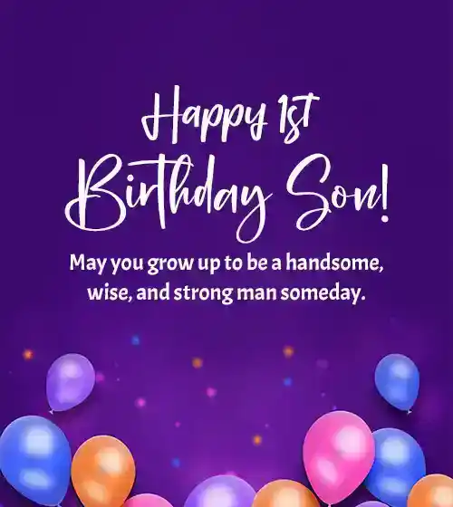 1st Birthday Wishes For Son