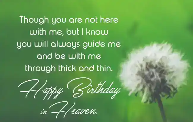 Wishing someone a happy birthday in heaven