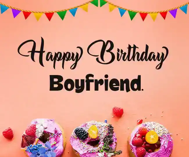 birthday wishes for boyfriend