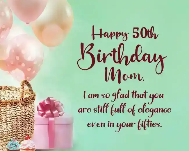 happy 50th birthday mom
