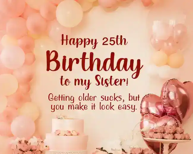 Happy-25th-Birthday-Sister