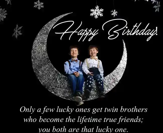 Birthday Wishes for Twin Brothers