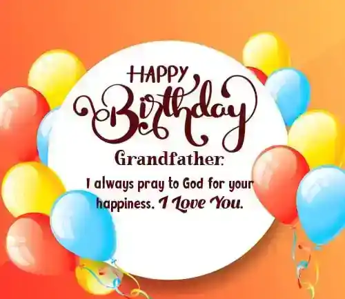 Birthday Wishes for Grandfather from Granddaughter