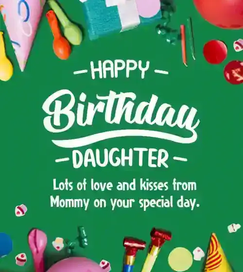 birthday wishes for daughter from mom