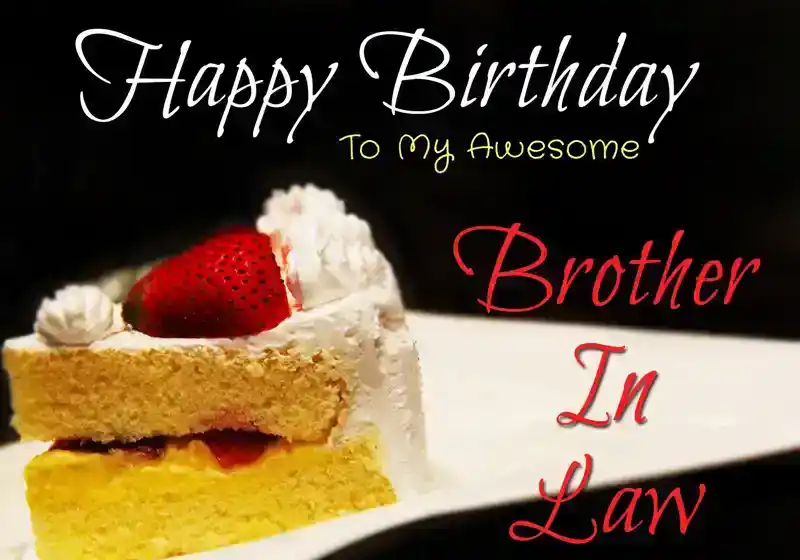 Happy-Birthday-To-My-Awesome-Brother-In-Law-wishes