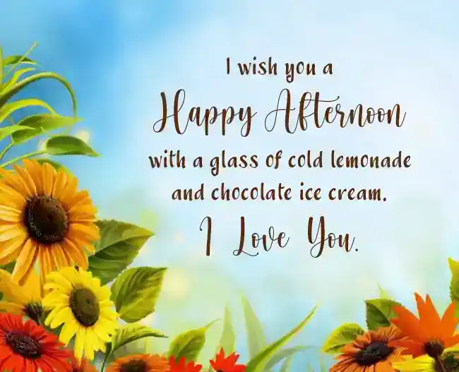 romantic good afternoon message for him