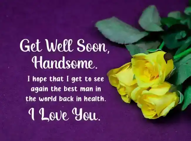 quick recovery message for him
