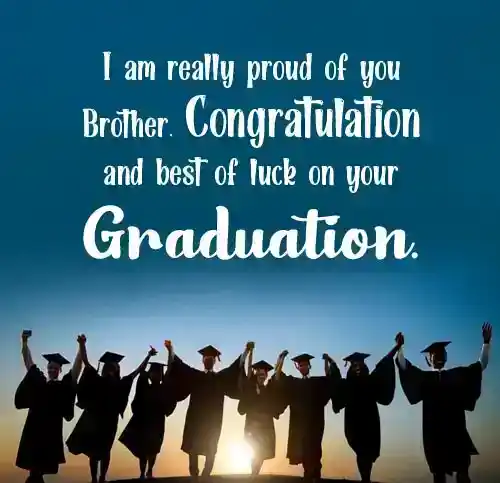 graduation wishes for brother