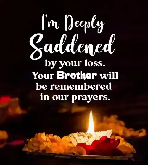 words of sympathy for sudden loss of brother