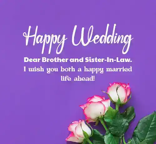 Wedding Wishes For Brother and Sister in Law