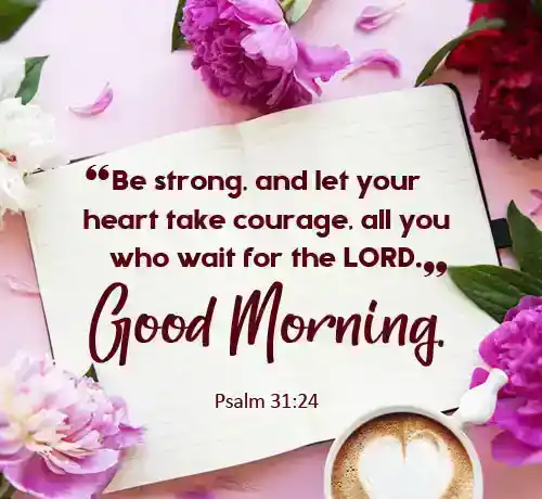 best good morning wishes with bible verses