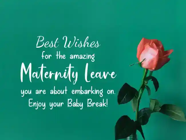 maternity leave wishes