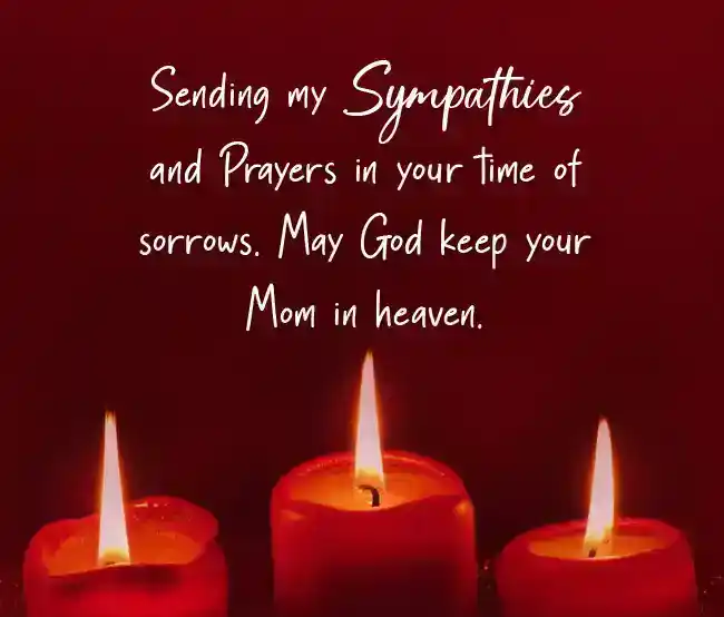 condolence message for friend mother death