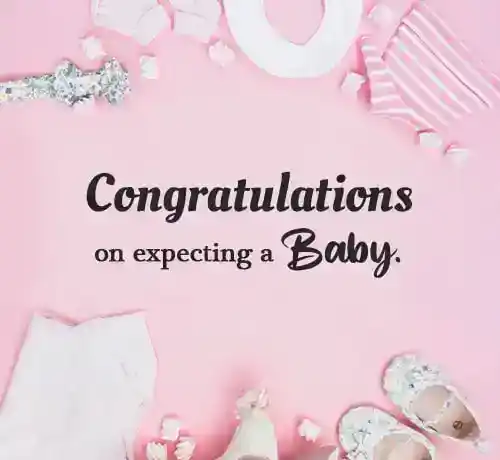 congratulations on expecting a baby