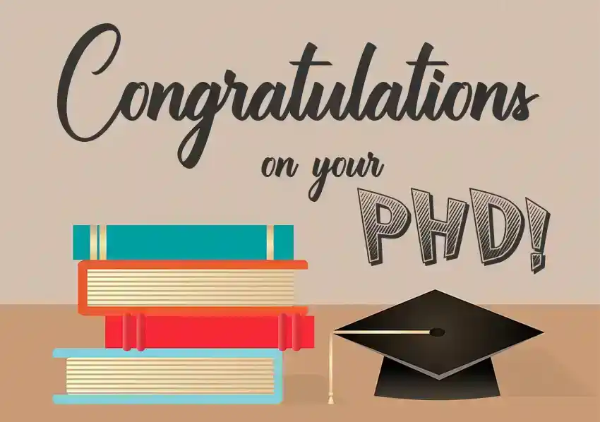 Congratulations on Your PhD