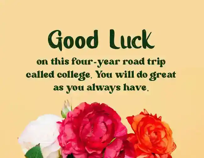 good luck messages for college and university