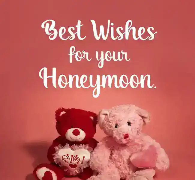 best wishes for honeymoon