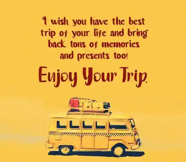 farewell message to a friend going abroad for trip