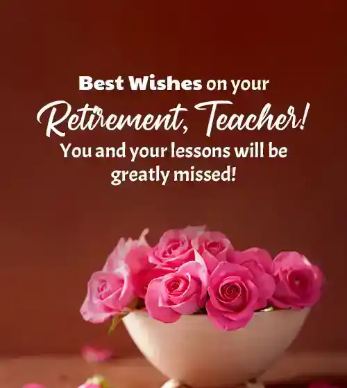 teacher retirement wishes