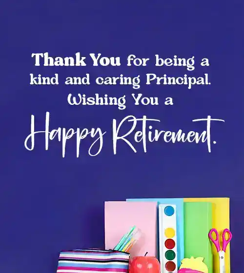 Retirement Wishes for Principal