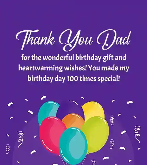 thank you dad for the birthday gift and wishes
