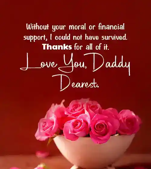thank you message to dad for financial support