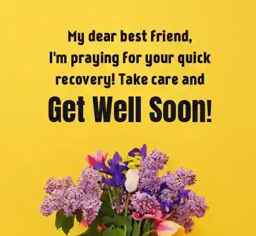 get well wishes for best friend