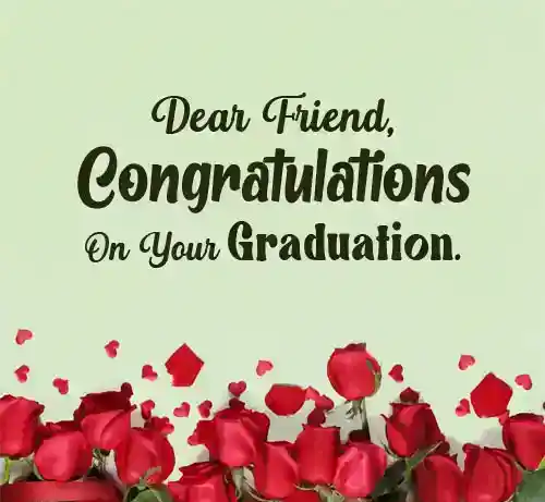 graduation congratulations quotes for friends