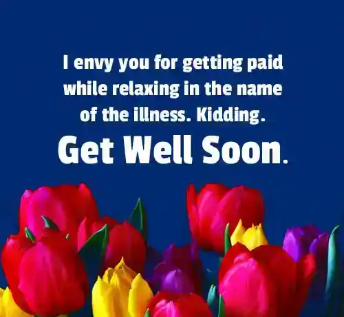 Funny Get Well Soon Messages for Colleague