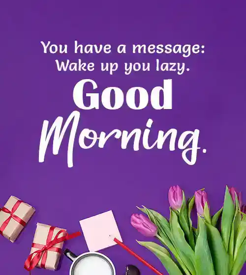funny good morning texts