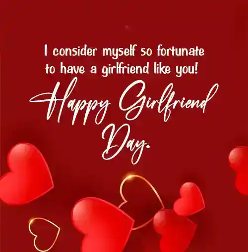 Happy Girlfriend Day Captions