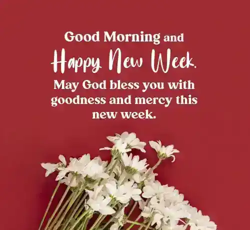 good morning new week blessings