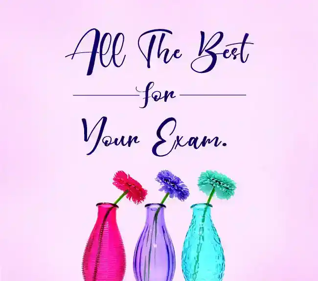 all the best for exam