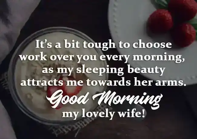 Romantic Morning Wishes For Wife