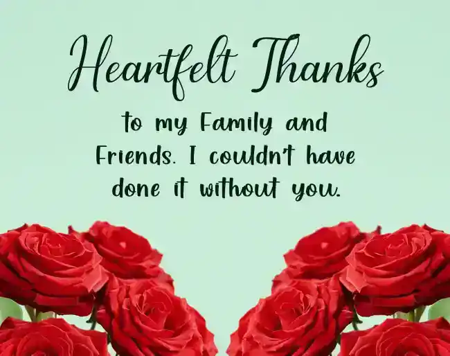 thank you message for family and friends on my graduation
