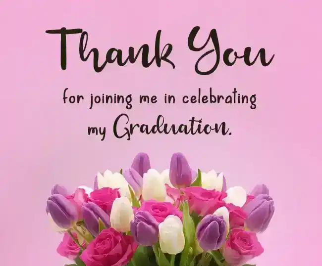 graduation thank you message