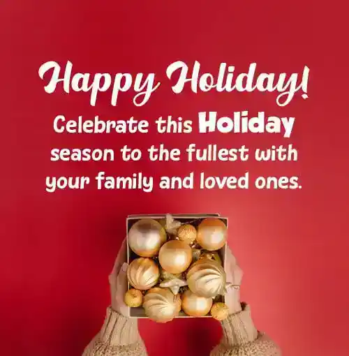 Holiday Messages For Friends and Family