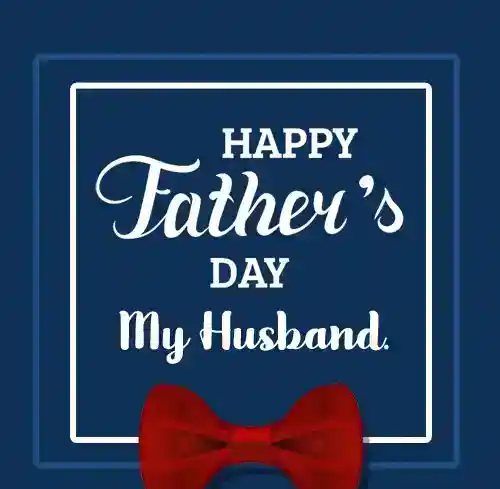 Happy-Father’s-Day-Images-for-Husband