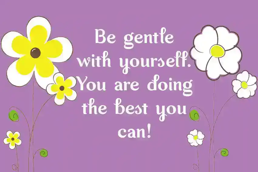Positive Uplifting Messages