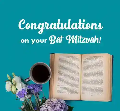 Congratulations on your Bat Mitzvah