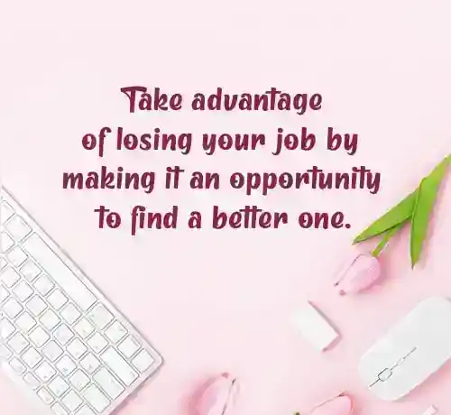 words of encouragement for job loss